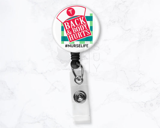 Back & Body Hurts | Funny Medical Black Badge Reel Holder