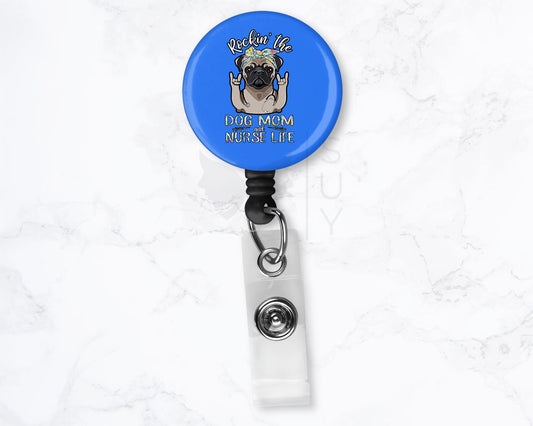 Dog Mom & Nurse Life | Funny Medical Black Badge Reel Holder