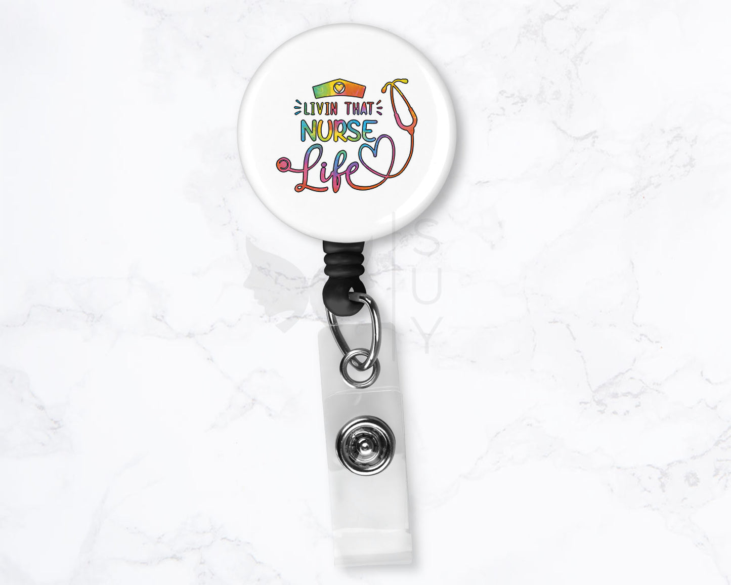 Livin' That Nurse Life Tie Dye | Funny Medical Black Badge Reel Holder